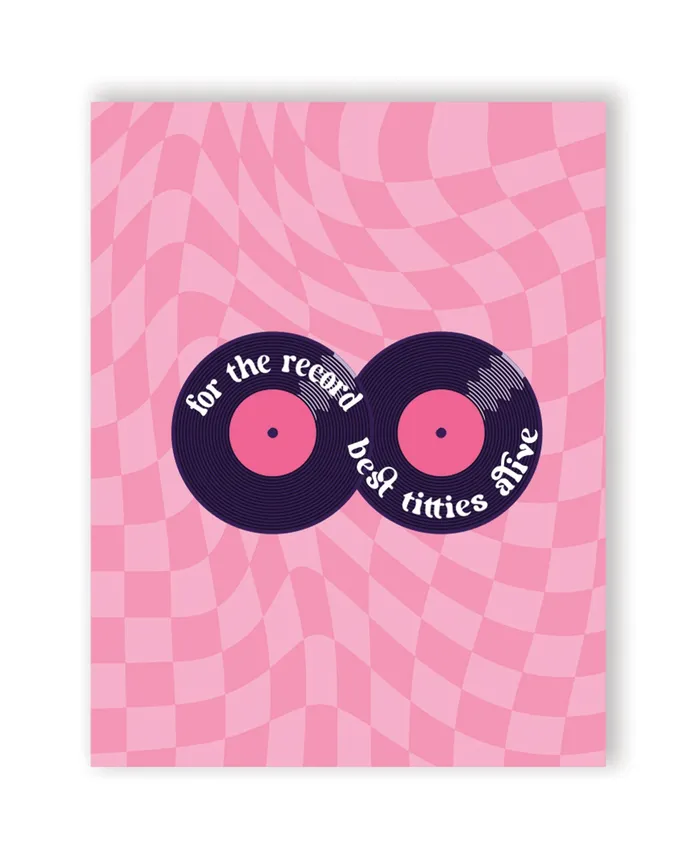 For the Record Best Titties Alive Greeting Card Kush Kards Anal