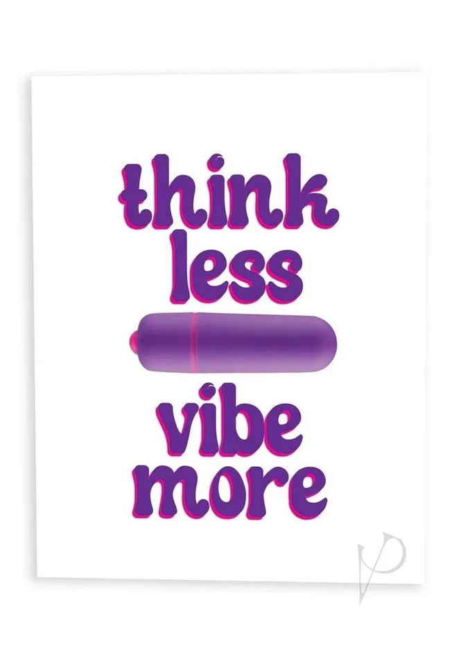 Rock Candy Toys Vibrators NaughtyVibes Think Less Vibe More Greeting Card